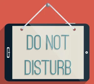 حالت مزاحم نشوید